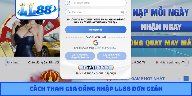 Cách tham gia đăng nhập LL88 đơn giản