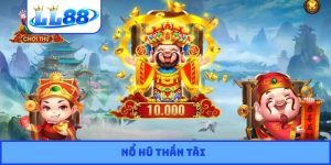 Nổ hũ Thần Tài
