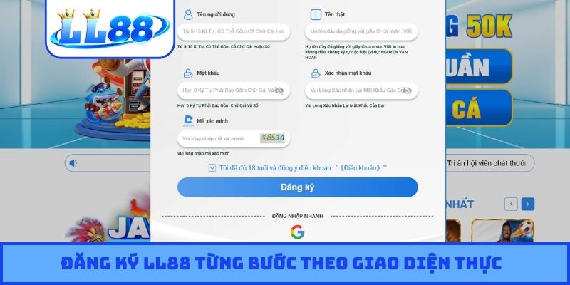 Đăng ký LL88 từng bước theo giao diện thực