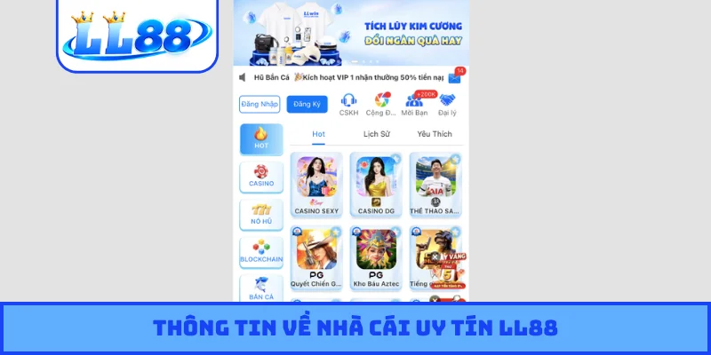 Thông tin về nhà cái uy tín LL88